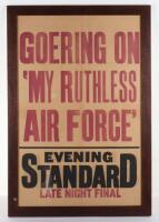 WW2 Evening Standard Newspaper Headline Poster “GOERING ON MY RUTHLESS AIR FORCE”