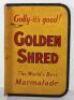 Double sided Golden Shred and Silver Shred marmalade sign