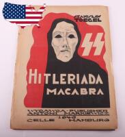 Polish Publication “Hitleriada Macabra", Very Powerful Coloured Images of the Bestiality of Hitler and his Henchmen