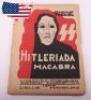 Polish Publication &ldquo;Hitleriada Macabra", Very Powerful Coloured Images of the Bestiality of Hitler and his Henchmen