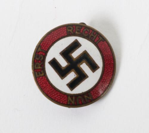 Third Reich NSDAP Party Electioneering Badge &ldquo;NUN ERST RECHT&rdquo;