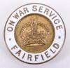 WW1 On War Service Fairfield Lapel Badge