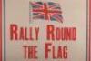 WW1 Recruiting Poster &lsquo;Rally Round The Flag Every Fit Man Wanted - 2