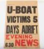 Evening News Poster "U-Boat Victims 5 days adrift"