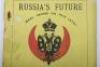 Scarce Publication ‘Russia’s Future – Foreshadowed in Prophecy A Lecture with Appendix and Maps by the Rev G W Dalton D.D’ - 2