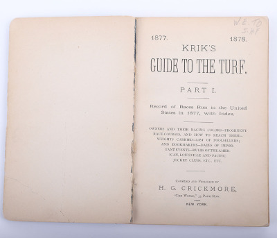 John Behan betting and record book “Kriks guide to the turf” Part 1 Edition of 1877-1878. - 2