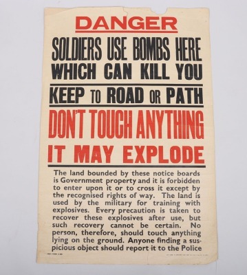 British Government Warning Poster, ‘DANGER – SOLDIERS USE BOMBS HERE WHICH CAN KILL YOU’