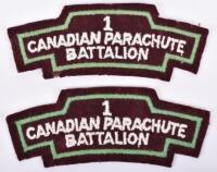 Pair of WW2 British Made 1st Canadian Parachute Battalion Cloth Shoulder Titles