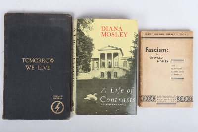 British Union of Fascists Leader Sir Oswald Mosley Signed &lsquo;Tomorrow We Live&rsquo; Book