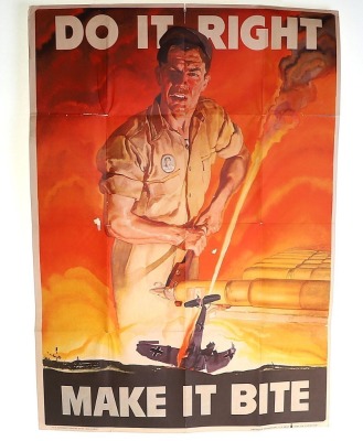 WW2 US Ordnance Department Poster ‘DO IT RIGHT MAKE IT BITE’