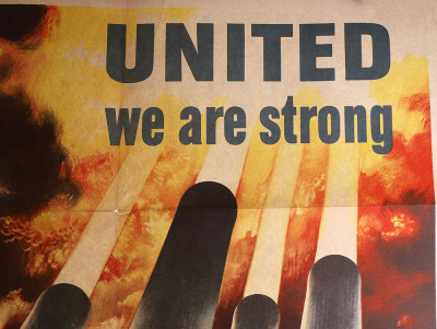 WW2 US Poster – ‘UNITED WE ARE STRONG UNITED WE WILL WIN’ - 6