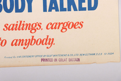 WW2 British Home Front Poster ‘PORTS ARE OFTEN BOMBED WHEN CONVOYS ARE IN BECAUSE SOMEONE TALKED’ - 3