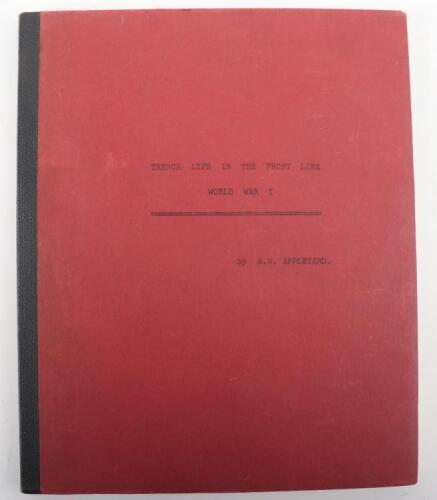 Trench Life in the Front Line World War I By S.W.Appleyard Great War Diary 1915-1917 Compiled by the Author, 9th Territorial Regiment (Queen Victoria Rifles)