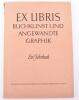 Third Reich Book – “Exlibris – Buchkunst und angewandtw Graphik” Published by Dr R A Winkler Berlin 1939 - 3