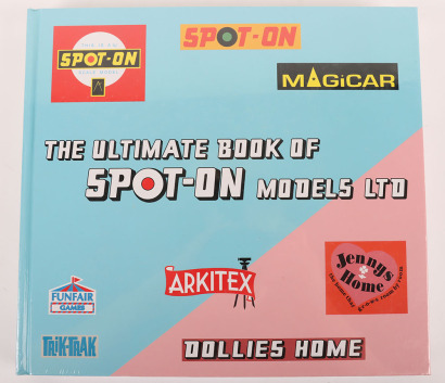 The Ultimate Book of Spot -On Models Ltd