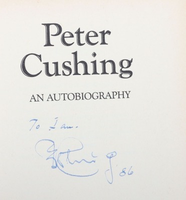 Scarce Peter Cushing An Autobiography Signed Autograph book. - 2