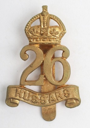 Scarce Trial Pattern War Raised 26th Hussars Other Ranks Cap Badge