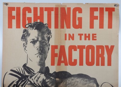 WW2 'Fighting Fit in the Factory', Factory Worker Recruitment Poster. - 4