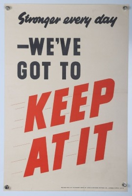 WW2 British Propaganda Poster, 'Keep At It'.