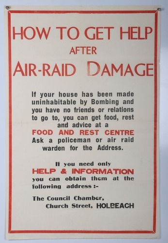 WW2 British Home Front Poster, How to Get Help, After Air Raid Damage'.