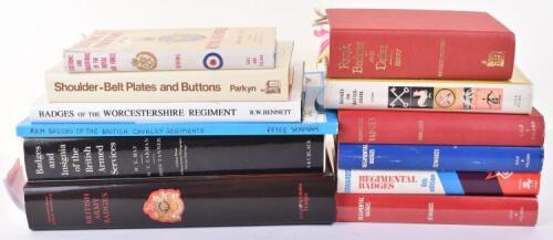 Books on British Regimental Badge Collecting, including Badges of the Worcestershire Regiment by Bennett; Arm Badges of British Cavalry Regiments by Seaman; British Army Badges by Hodges; Badges and Insignia of the British Armed Services by May Carman & T