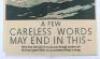 Original WWII Poster "A Few Careless Words May End In This&hellip; - 2